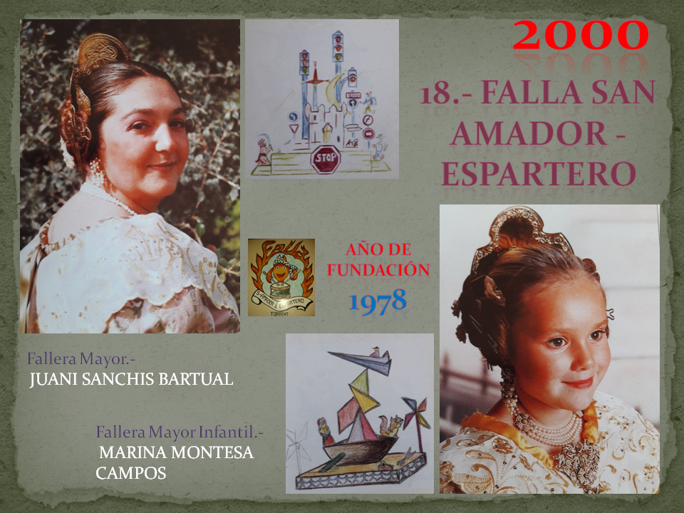  FALLAS EN EL RECUERDO AÑO 2000, FALLA SAN AMADOR – ESPARTERO