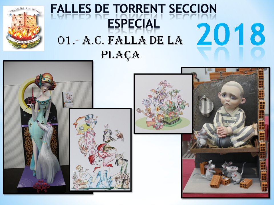  FALLA SECCIÓN ESPECIAL FALLA DE LA PLAÇA