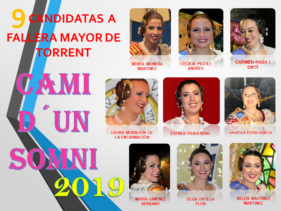  9 CANDIDATAS A FALLERA MAYOR DE TORRENT 2019