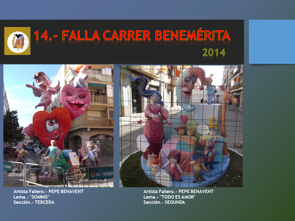  NUESTRAS FALLAS  2014 FALLA CARRER BENEMÉRITA