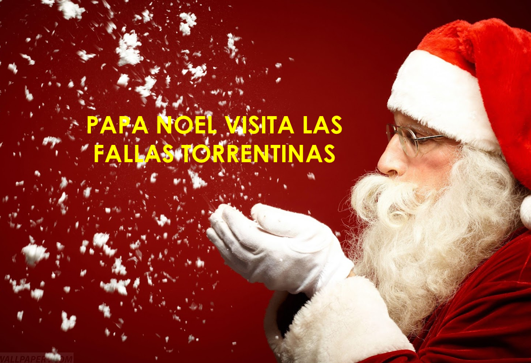  PAPA NOEL VISITA LAS FALLAS DE TORRENT