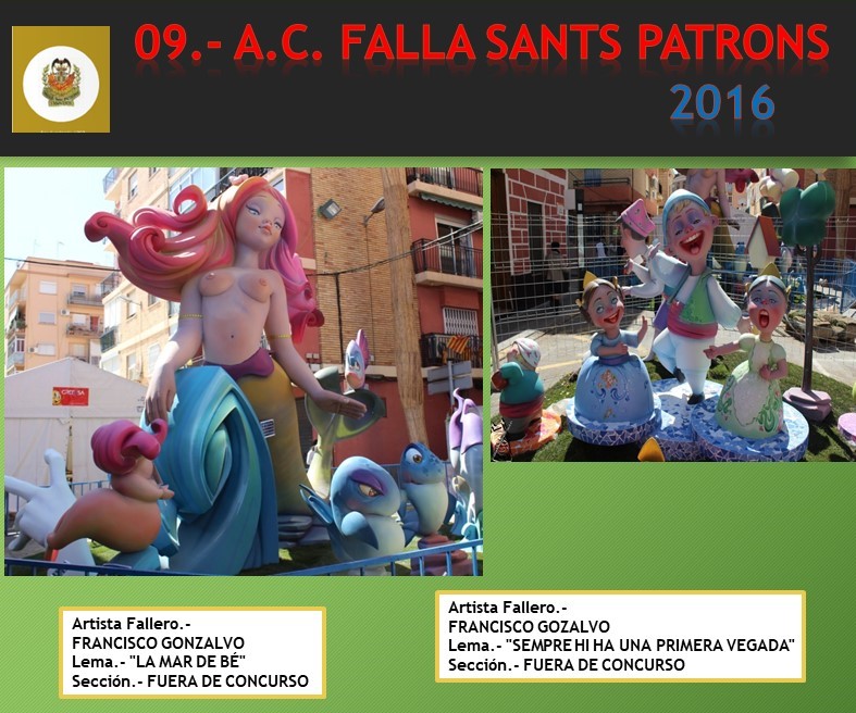  NUESTRAS FALLAS 2016 A.C. FALLA SANTS PATRONS