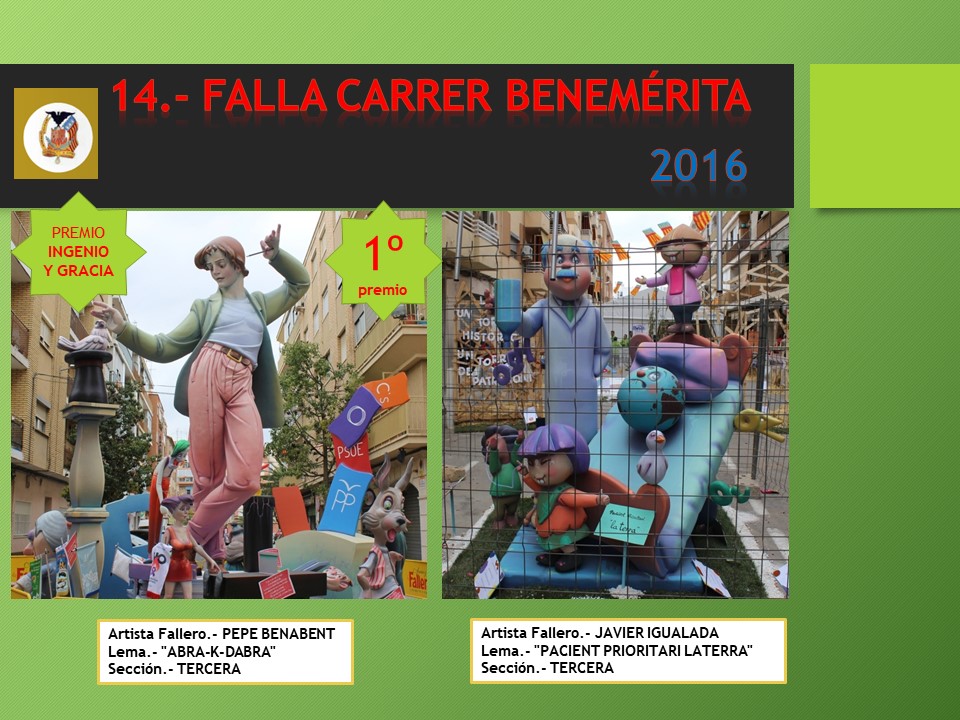  NUESTRAS FALLAS  2016 AC. FALLA CARRER BENEMÉRITA