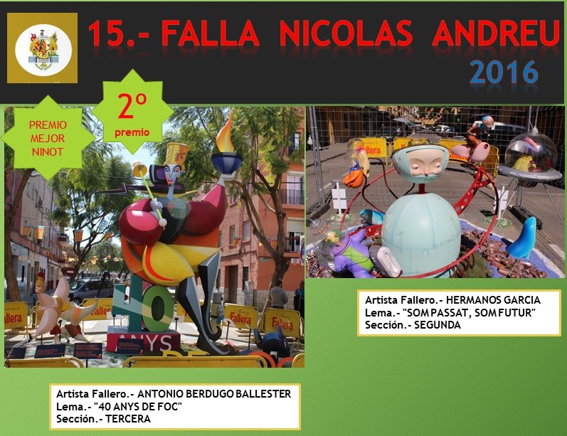  NUESTRAS FALLAS  2016 FALLA NICOLAU ANDREU