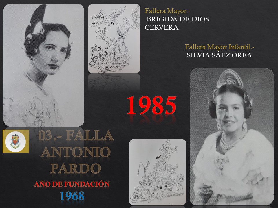  FALLAS EN EL RECUERDO AÑO 1985AC. FALLA ANTONI PARDO