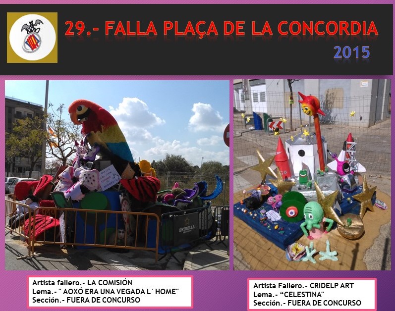  NUESTRAS FALLAS  2015 FALLA PLAÇA DE LA CONCORDIA