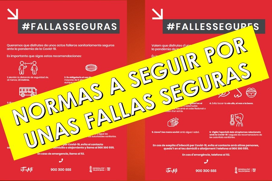  NORMAS A SEGUIR PARA TENER UNAS FALLAS SEGURAS