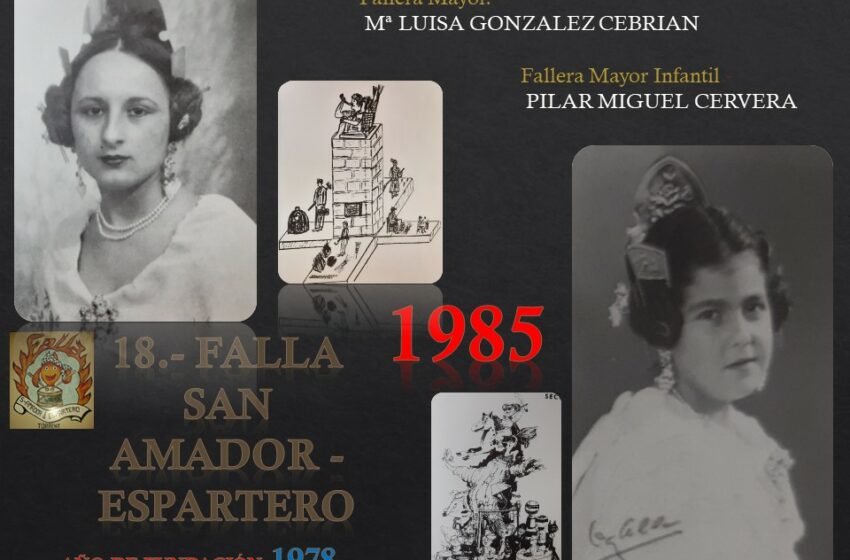  FALLAS EN EL RECUERDO AÑO 1985, FALLA SAN AMADOR – ESPARTERO