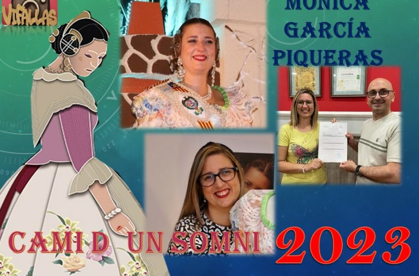  MÓNICA GARCÍA PIQUERAS, CANDIDATA A LA CORTE DE HONOR Y FM 2023 DE TORRENT