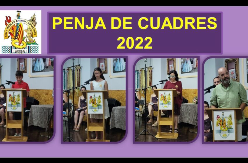  PENJA DE CUADRES REPRESENTANTS 2022, FALLA NICOLAU ANDREU