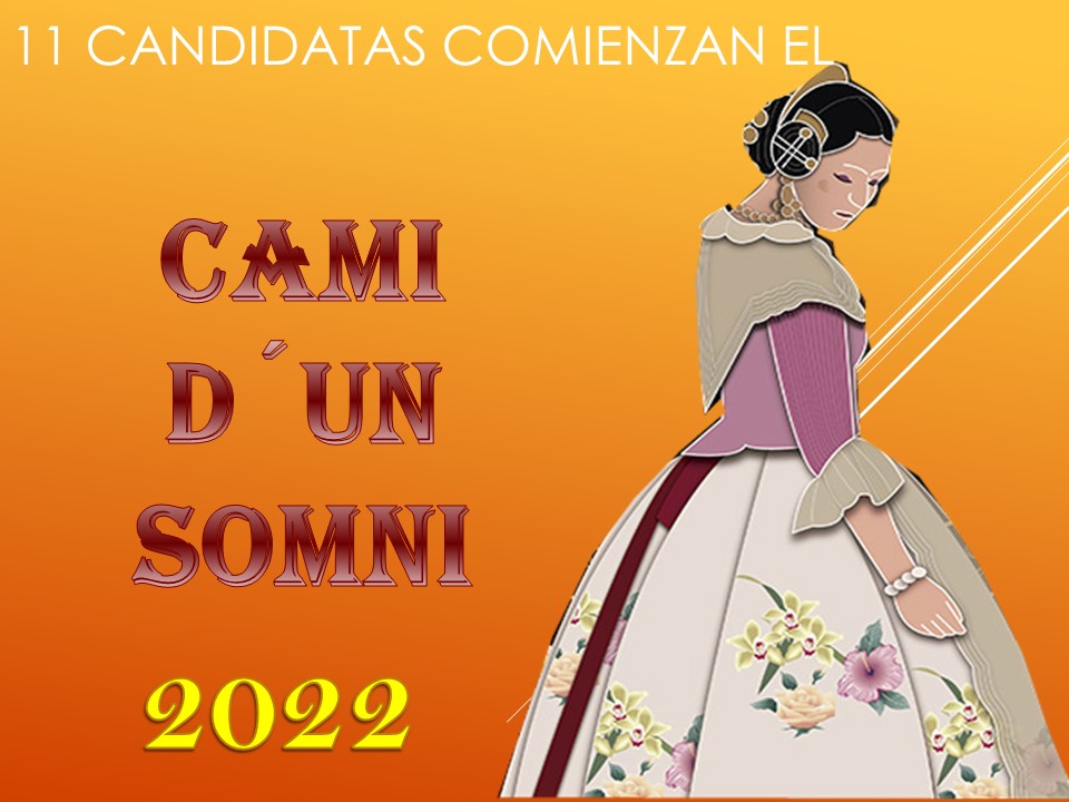  11 CANDIDATAS, COMIENZAN EL CAMI D’UN SOMNI 2022