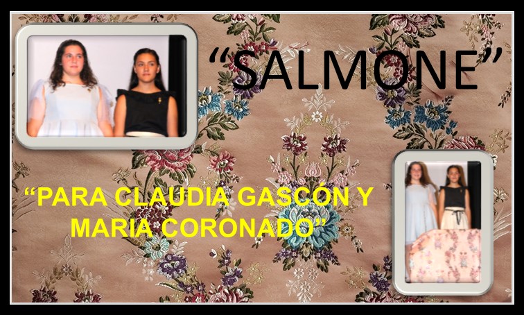  SALMONE”  PARA CLAUDIA GASCÓN Y MARIA CORONADO